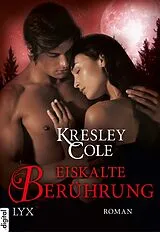 E-Book (epub) Eiskalte Berührung von Kresley Cole