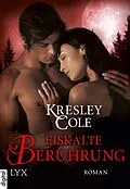 E-Book (epub) Eiskalte Berührung von Kresley Cole