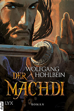 E-Book (epub) Die Chronik der Unsterblichen - Der Machdi von Wolfgang Hohlbein