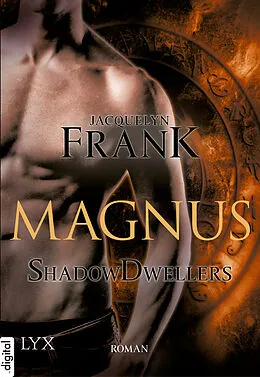 E-Book (epub) Shadowdwellers - Magnus von Jacquelyn Frank