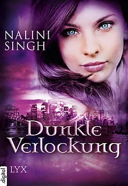 E-Book (epub) Dunkle Verlockung - Hauch der Versuchung / Engelsbann / Engelstanz von Nalini Singh