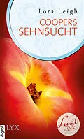 E-Book (epub) Lust de LYX - Coopers Sehnsucht von Lora Leigh