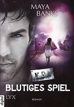 E-Book (epub) KGI - Blutiges Spiel von Maya Banks