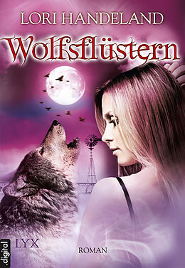 E-Book (epub) Wolfsflüstern von Lori Handeland