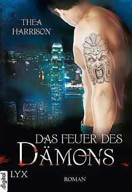 E-Book (epub) Das Feuer des Dämons von Thea Harrison