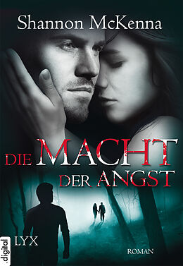 E-Book (epub) Die Macht der Angst von Shannon McKenna