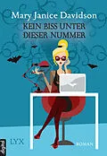 E-Book (epub) Kein Biss unter dieser Nummer von Mary Janice Davidson