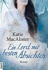 E-Book (epub) Ein Lord mit besten Absichten von Katie MacAlister