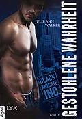 E-Book (epub) Black Knights Inc. - Gestohlene Wahrheit von Julie Ann Walker