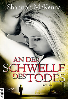 E-Book (epub) An der Schwelle des Todes von Shannon McKenna