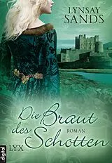 E-Book (epub) Die Braut des Schotten von Lynsay Sands