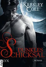E-Book (epub) Dunkles Schicksal von Kresley Cole