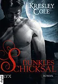 E-Book (epub) Dunkles Schicksal von Kresley Cole