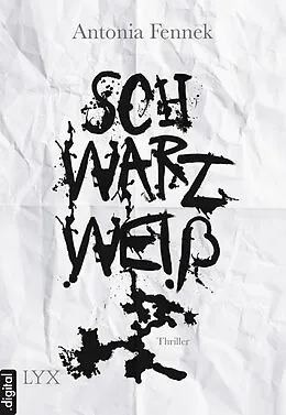 E-Book (epub) Schwarzweiß von Antonia Fennek