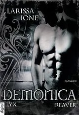E-Book (epub) Demonica - Reaver von Larissa Ione