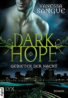 E-Book (epub) Dark Hope - Gebieter der Nacht von Vanessa Sangue