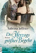 E-Book (epub) Des Herzogs größter Begehr von Sabrina Jeffries
