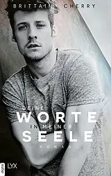 E-Book (epub) Deine Worte in meiner Seele von Brittainy Cherry