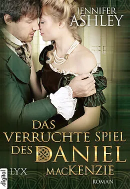 E-Book (epub) Das verruchte Spiel des Daniel MacKenzie von Jennifer Ashley