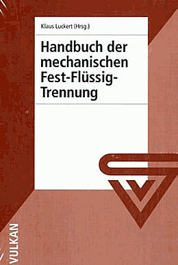 Kartonierter Einband Handbuch der mechanischen Fest-Flüssig-Trennung von 
