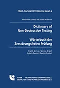 E-Book (pdf) Dictionary of Non-Destructive Testing / Wörterbuch der Zerstörungsfreien Prüfung von Jochen Mußmann, Heinz Peter Schmitz