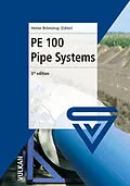 E-Book (pdf) PE 100 Pipe Systems von Heiner Brömstrup
