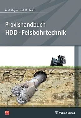 E-Book (pdf) Praxishandbuch HDD-Felsbohrtechnik von H.-J. Bayer, M. Reich