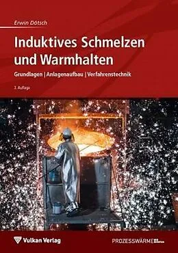E-Book (pdf) Induktives Schmelzen und Warmhalten von Erwin Dötsch