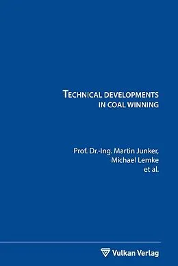 E-Book (pdf) Technical developments in coal winning von Martin Junker, Michael Lemke