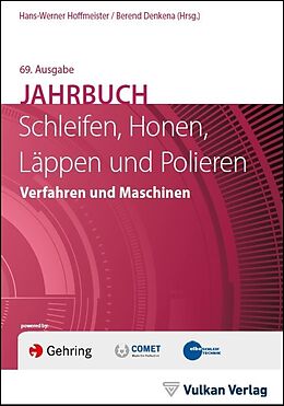 Kartonierter Einband Jahrbuch Schleifen, Honen, Läppen und Polieren von Hans-Werner Hoffmeister, Berend Denkena