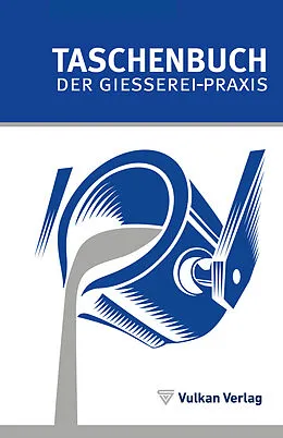 E-Book (pdf) TASCHENBUCH DER GIESSEREI-PRAXIS von 