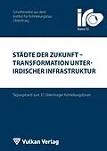 E-Book (pdf) Städte der Zukunft  Transformation unterirdischer Infrastruktur von 