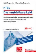 E-Book (pdf) PTBS - Das unsichtbare Leid von Catri Tegtmeier, Michael A. Tegtmeier