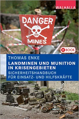 E-Book (pdf) Landminen und Munition in Krisengebieten von Thomas Enke