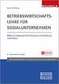 E-Book (pdf) Betriebswirtschaftslehre für Sozialunternehmen von Klaus-Ulrich Schellberg