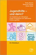 E-Book (pdf) Jugendhilfe - und dann? von Britta Sievers, Severine Thomas, Maren Zeller
