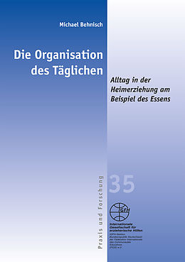E-Book (pdf) Die Organisation des Täglichen von Michael Behnisch