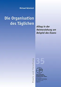 E-Book (pdf) Die Organisation des Täglichen von Michael Behnisch