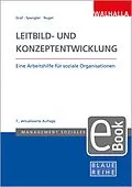 E-Book (pdf) Leitbild- und Konzeptentwicklung von Pedro Graf, Maria Spengler, Martin Nugel