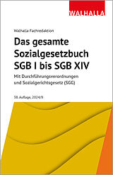 Fester Einband Das gesamte Sozialgesetzbuch SGB I bis SGB XIV von Walhalla Fachredaktion