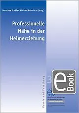 PDF Professionelle Nähe in der Heimerziehung von 