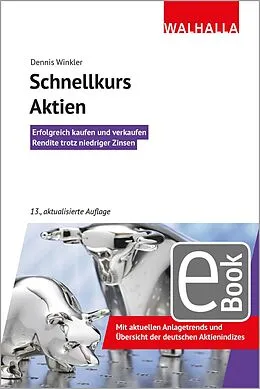 E-Book (epub) Schnellkurs Aktien von Dennis A. Winkler