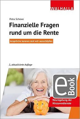 E-Book (epub) Finanzielle Fragen rund um die Rente von Petra Schewe