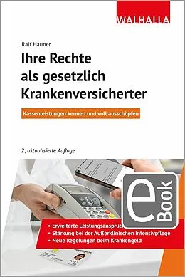 E-Book (epub) Ihre Rechte als gesetzlich Krankenversicherter von Ralf Hauner