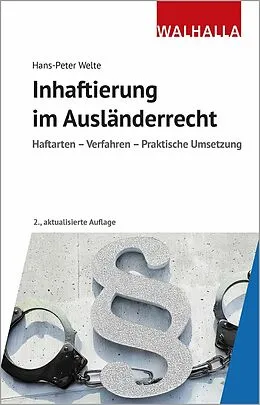 E-Book (epub) Inhaftierung im Ausländerrecht von Hans-Peter Welte