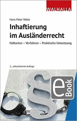 E-Book (pdf) Inhaftierung im Ausländerrecht von Hans-Peter Welte
