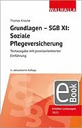E-Book (pdf) Grundlagen - SGB XI: Soziale Pflegeversicherung von Thomas Knoche