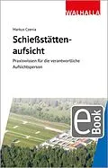 E-Book (pdf) Schießstättenaufsicht von Markus Czenia