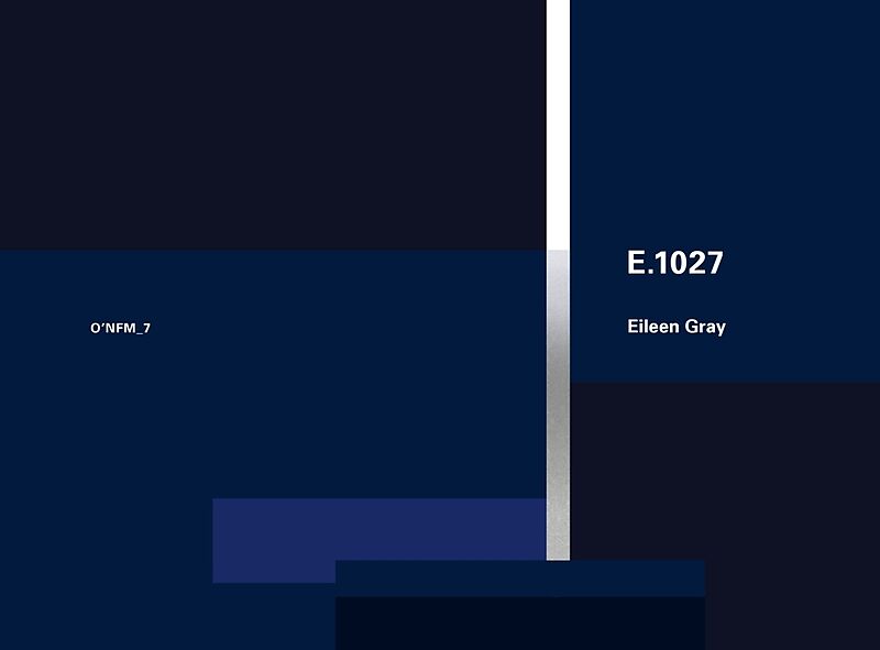 Eileen Gray: E.1027, 1926-1929