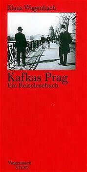 Fester Einband Kafkas Prag von Klaus Wagenbach